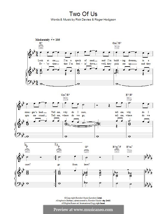 Two of Us (Supertramp): Для голоса и фортепиано (или гитары) by Rick Davies, Roger Hodgson