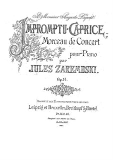 Экспромт-каприс, Op.14: Экспромт-каприс by Юлиуш Зарембский
