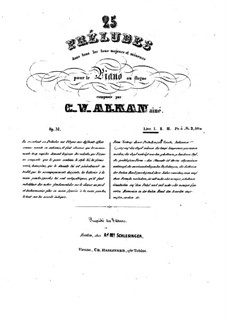 Двадцать пять прелюдий во всех мажорных и минорных тональностях для фортепиано или органа, Op.31: Тетрадь I (No.1-9) by Шарль Валантен Алькан