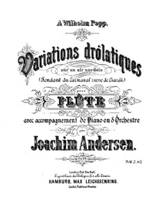 Variations Drôlatiques, Op.26: Для флейты и фортепиано – партитура, сольная партия by Иоахим Андерсен