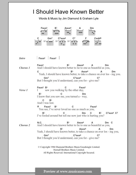 I Should Have Known Better: Текст, аккорды by Graham Lyle, Jim Diamond