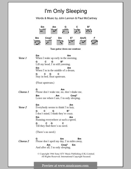 I'm Only Sleeping (The Beatles): Текст, аккорды by John Lennon, Paul McCartney