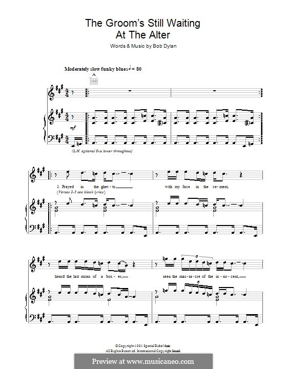 The Groom's Still Waiting at the Altar: Для голоса и фортепиано (или гитары) by Bob Dylan