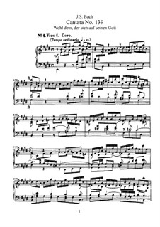 Wohl dem, der sich auf seinen Gott, BWV 139: Клавир с вокальной партией by Иоганн Себастьян Бах