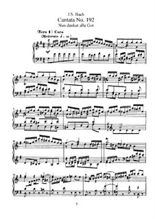 Nun danket alle Gott, BWV 192: Клавир с вокальной партией by Иоганн Себастьян Бах