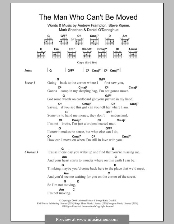 The Man Who Can't Be Moved (The Script): Текст, аккорды by Andrew Frampton, Danny O'Donoghue, Mark Sheehan, Stephen Alan Kipner