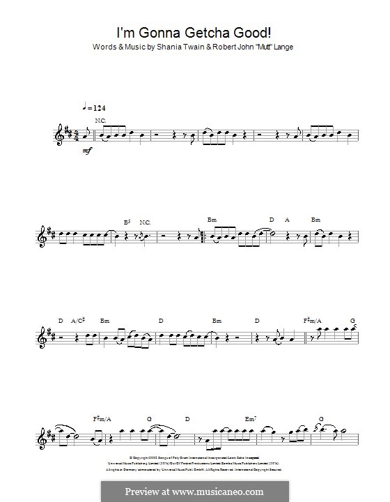 I'm Gonna Getcha Good!: Для флейты by Robert John Lange, Shania Twain