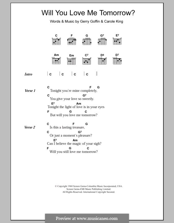 Will You Love Me Tomorrow (Will You Still Love Me Tomorrow): Текст, аккорды (The Shirelles) by Carole King, Gerry Goffin