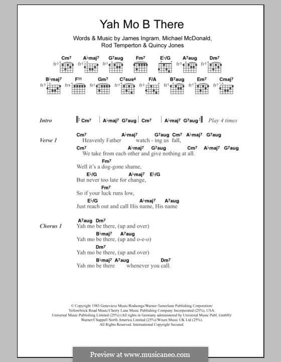 Yah Mo B There: Текст, аккорды by James Ingram, Michael McDonald, Quincy Jones, Rod Temperton