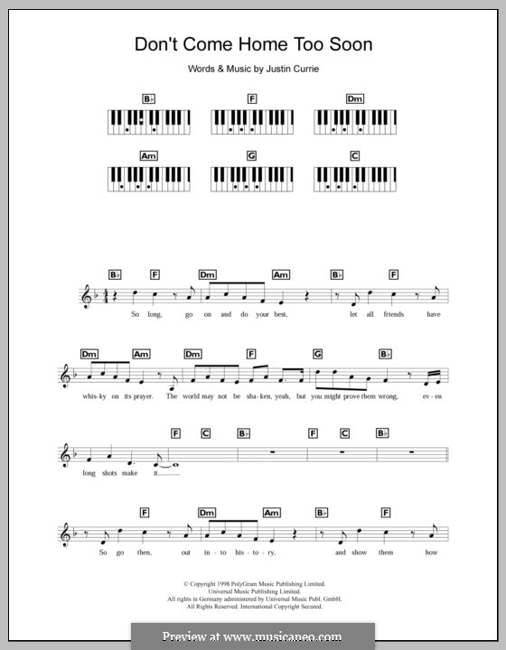 Don't Come Home Too Soon (Scotland's World Cup '98 Theme): Для клавишного инструмента by Justin Currie