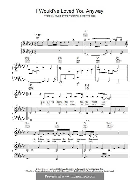 I Would've Loved You Anyway (Trisha Yearwood): Для голоса и фортепиано (или гитары) by Mary Danna, Troy Verges