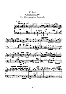 Herr Christ, der einge Gottessohn, BWV 96: Клавир с вокальной партией by Иоганн Себастьян Бах
