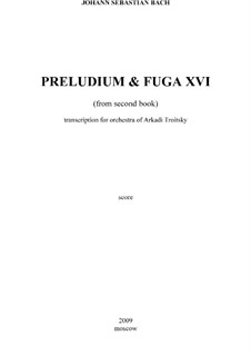 Прелюдия и фуга No.16 соль минор, BWV 885: Для симфонического оркестра by Иоганн Себастьян Бах