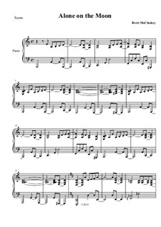 Alone On The Moon: Alone On The Moon by Brett McCluskey