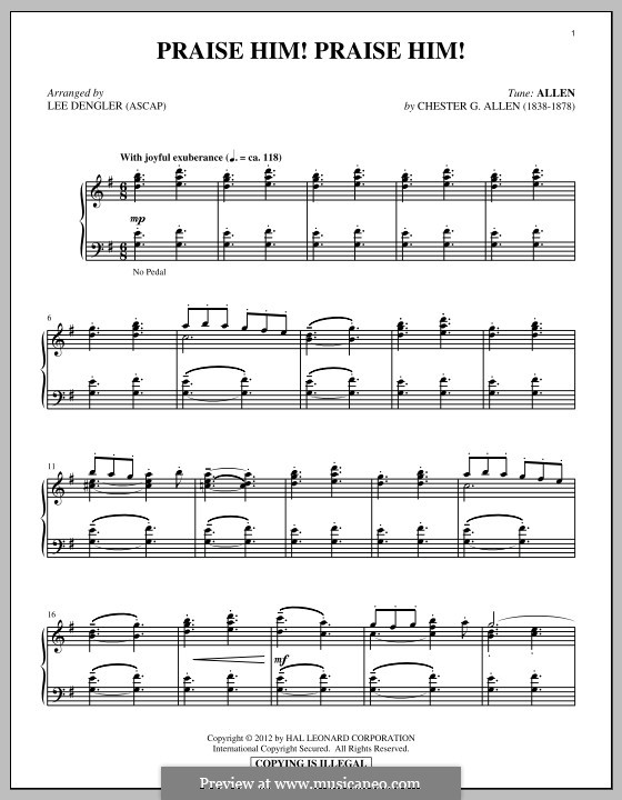 Praise Him! Praise Him!: Для фортепиано by Chester G. Allen