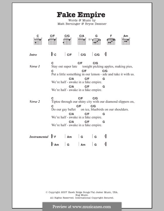 Fake Empire: Текст, аккорды by Matt Berninger, Bryce Dessner