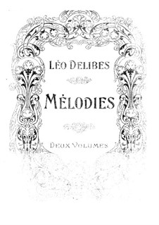 Мелодии: Сборник I by Лео Делиб