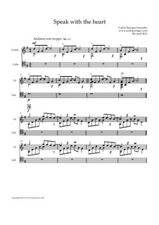 Speak with the Heart - Cello and Guitar: Speak with the Heart - Cello and Guitar by Carlos Enrique