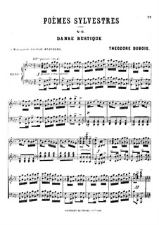 Poèmes sylvestres: No.6 Danse rustique by Теодор Дюбуа