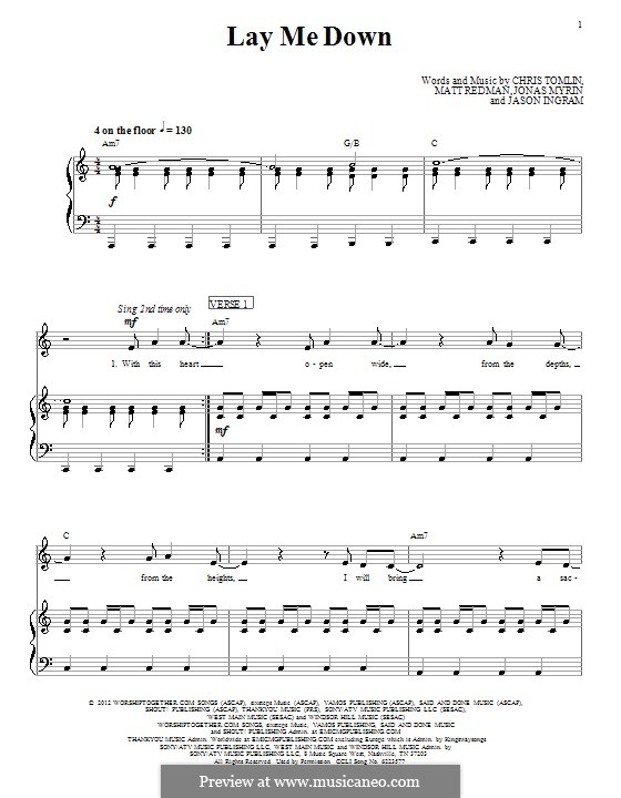 Lay Me Down (Passion): Для голоса и фортепиано (или гитары) by Chris Tomlin, Jason David Ingram, Jonas Myrin, Matt Redman