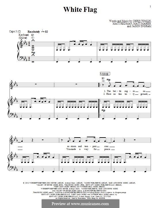 White Flag (Passion): Для голоса и фортепиано (или гитары) by Chris Tomlin, Jason David Ingram, Matt Maher, Matt Redman