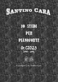 Studies for Piano, CS023 No.1-10: Complete book with mp3 by Santino Cara