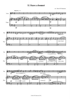 No.5 I Have a Bonnet: Для альта и фортепиано by folklore, Дэвид Соломонс