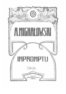 Impromptu, Op.21: Экспромт by Александр Михаловски