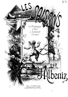 The Seasons, Op.201: No.1 Le Printemps by Исаак Альбенис