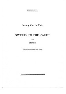 Sweets to the Sweet: Sweets to the Sweet by Nancy Van de Vate