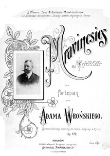 Mravincsics March, Op.172: Mravincsics March by Adam Wroński