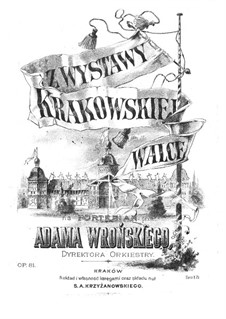 Z Wystawy Krakowskiej, Op.81: Z Wystawy Krakowskiej by Adam Wroński