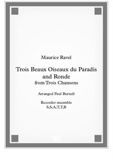 Три песни, M.69: For recorder ensemble SSATTB and TTBGbGbCB - score and parts by Морис Равель