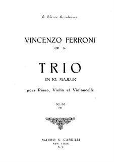 Фортепианное трио ре мажор, Op.54: Партитура by Винченцо Феррони