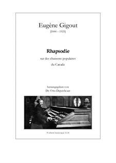 Rhapsodie sur des chansons populaires du Canada: Rhapsodie sur des chansons populaires du Canada by Эжен Жигу