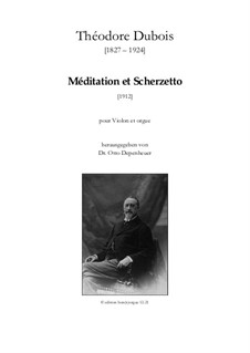 Méditation et Scherzetto: Méditation et Scherzetto by Теодор Дюбуа