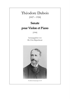 Sonata for Violin and Piano: Соната для скрипки и фортепиано by Теодор Дюбуа