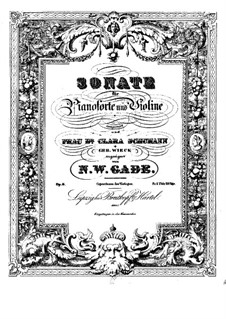 Соната для скрипки (или альта) и фортепиано No.1, Op.6: Сольная партия, партитура для двух исполнителей by Нильс Вильгельм Гаде
