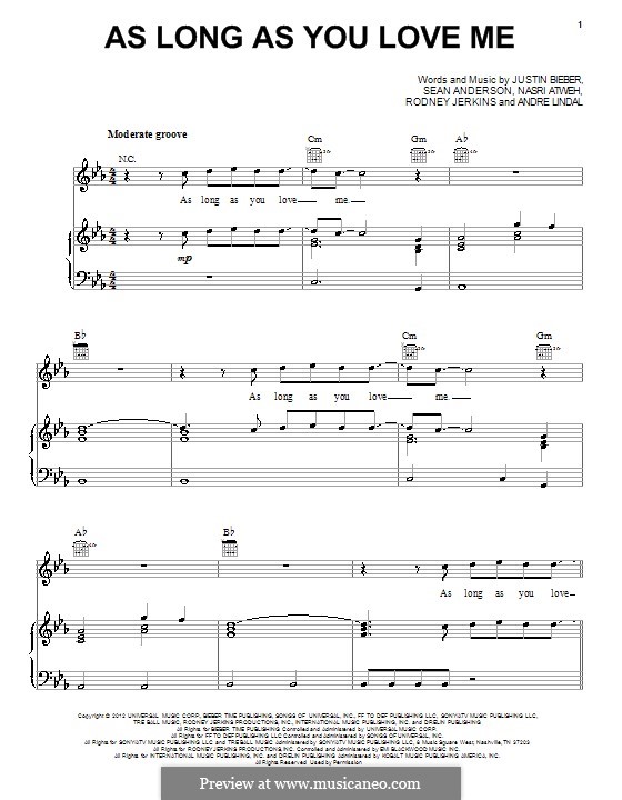 As Long as You Love Me: Для голоса и фортепиано (или гитары) by Andre Lindal, Justin Bieber, Nasri Atweh, Rodney Jerkins, Sean Anderson