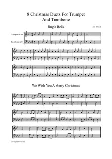Eight Chrismas Duos or Trios: Duos for trumpet and trombone by Феликс Мендельсон-Бартольди, Франц Ксавьер Грубер, Льюис Генри Реднер, James Lord Pierpont, Unknown (works before 1850)