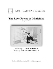 The Love Poems of Marichiko: The Love Poems of Marichiko by Lori Laitman