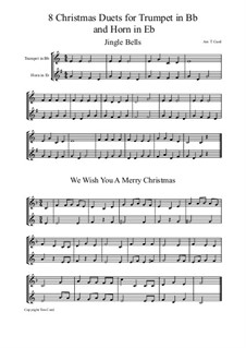 Eight Chrismas Duos or Trios: Duos for trumpet and horn in Eb by Феликс Мендельсон-Бартольди, Франц Ксавьер Грубер, Льюис Генри Реднер, James Lord Pierpont, Unknown (works before 1850)