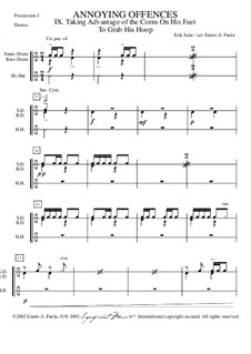 Peccadilles importunes: No.3 Profiter de ce qu'il a des cors aux pieds pour lui prendre son cerceau – percussion I (drum set) by Эрик Сати