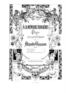 Памяти героя. Элегия, Op.8: Партитура by Александр Глазунов