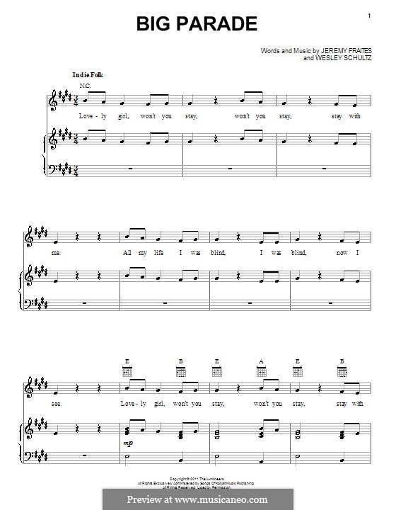 Big Parade (The Lumineers): Для голоса и фортепиано (или гитары) by Jeremy Fraites, Wesley Schultz