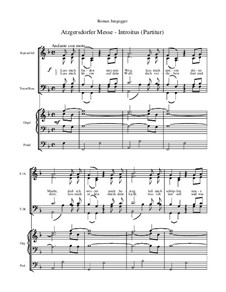 Atzgersdorfer Messe: Nr.2 Introitus (Gesamtpartitur) by Roman Jungegger