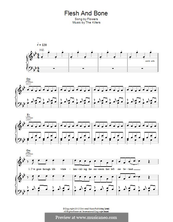 Flesh and Bone (The Killers): Для голоса и фортепиано (или гитары) by Brandon Flowers, Dave Keuning, Mark Stoermer, Ronnie Vannucci