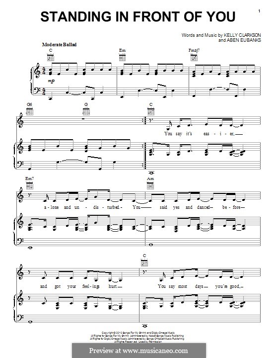 Standing in Front of You (Kelly Clarkson): Для голоса и фортепиано (или гитары) by Aben Eubanks