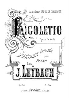Фантазия на темы из оперы 'Риголетто' Верди, Op.163: Для фортепиано by Жозеф Лейбах
