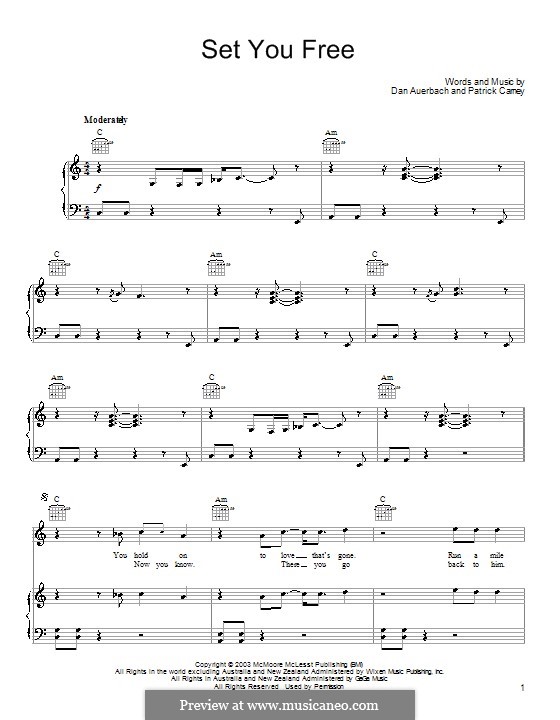 Set You Free (The Black Keys): Для голоса и фортепиано (или гитары) by Daniel Auerbach, Patrick Carney